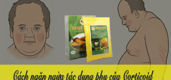 Tác dụng phụ của Corticoid và cách hạn chế tác hại của Corticoid